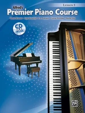 Alfred's Premier Piano Course, Lesson 5