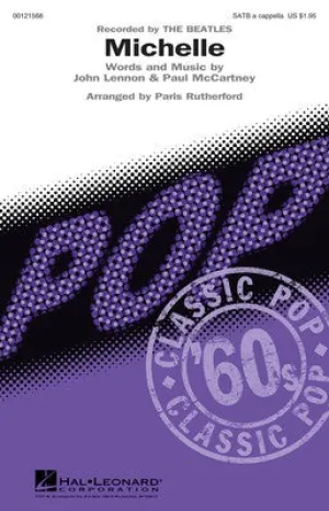 MICHELLE SATB A CAPPELLA