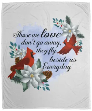 Those We Love Don't Go Away Plush Fleece Blanket - 50x60